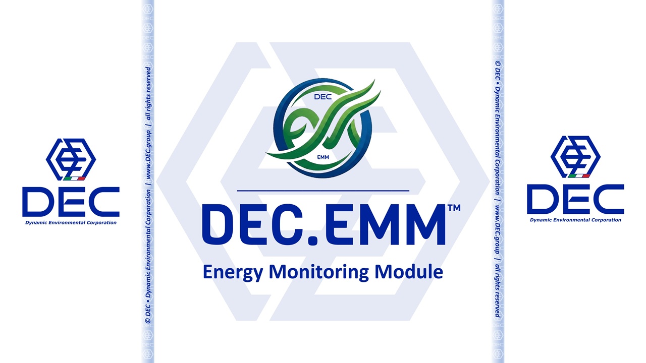 Energy Monitoring Module • DEC.EEM™ | DEC • Dynamic Environmental Corporation Carbon Footprint Management, DEC.SRU, Solvent Recovery Units, Thermal Oxidizer Alternative, GHG Emissions, VOC Reduction, Scope 1 Emissions, Scope 2 Emissions, Energy Efficiency, Sustainable Manufacturing, ISO 14040, ISO 14044, European Unit Allowances, EUA, Certified Emission Reductions, CER, Industrial Sustainability, Environmental Management, CFM, DEC.CFM, DEC, Dynamic Environmental Corporation (DEC), DEC IMPIANTI, DEC HOLDING, DEC SERVICE, DEC ENGINEERING, DEC AUTOMATION, DEC LAB, DEC ANALYTICS, DEC Group