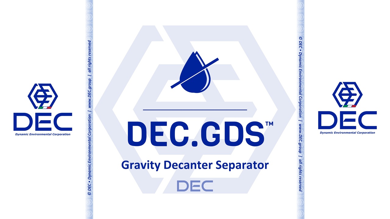 Gravity Decanter Separator • DEC.ADM_GDS™ | DEC • Dynamic Environmental Corporation S.p.A. Gravity Decanter Separator, DEC.ADM_GDS™, brand illustration
