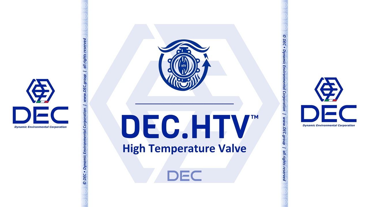 DEC.HTV™ high temperature double-offset butterfly valve