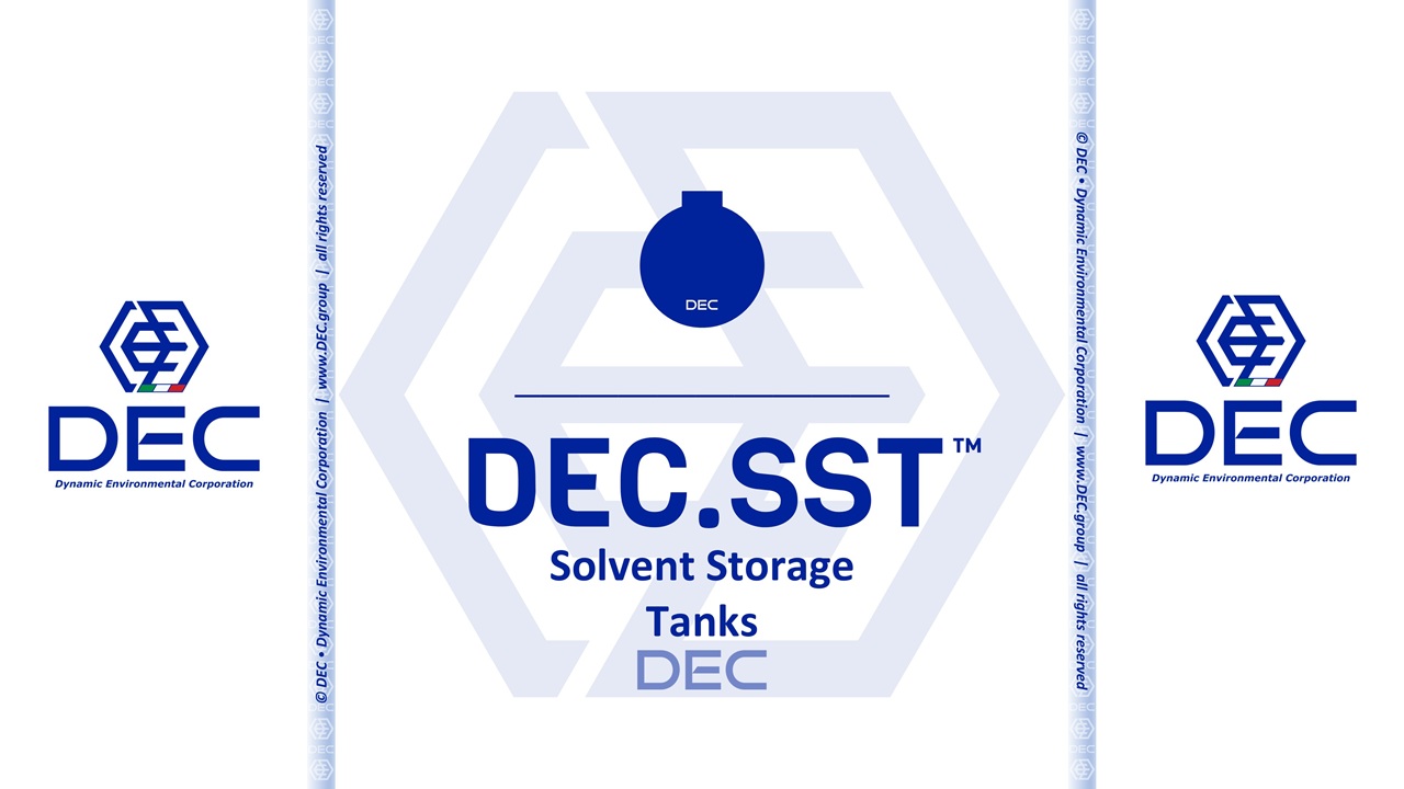 Solvent Storage Tanks DEC.SST™ | DEC • Dynamic Environmental Corporation solvent storage tanks, flammable chemical storage, hazardous material tanks, solvent storage systems, safe solvent handling, compliant storage tanks, double wall tanks, underground storage tanks, above-ground storage tanks, steel tanks, tank farm, solvents, inks, resins, hazardous material storage, DEC, Dynamic Environmental Corporation (DEC), DEC IMPIANTI, DEC HOLDING, DEC SERVICE, DEC ENGINEERING, DEC AUTOMATION, DEC LAB, DEC ANALYTICS, DEC Group