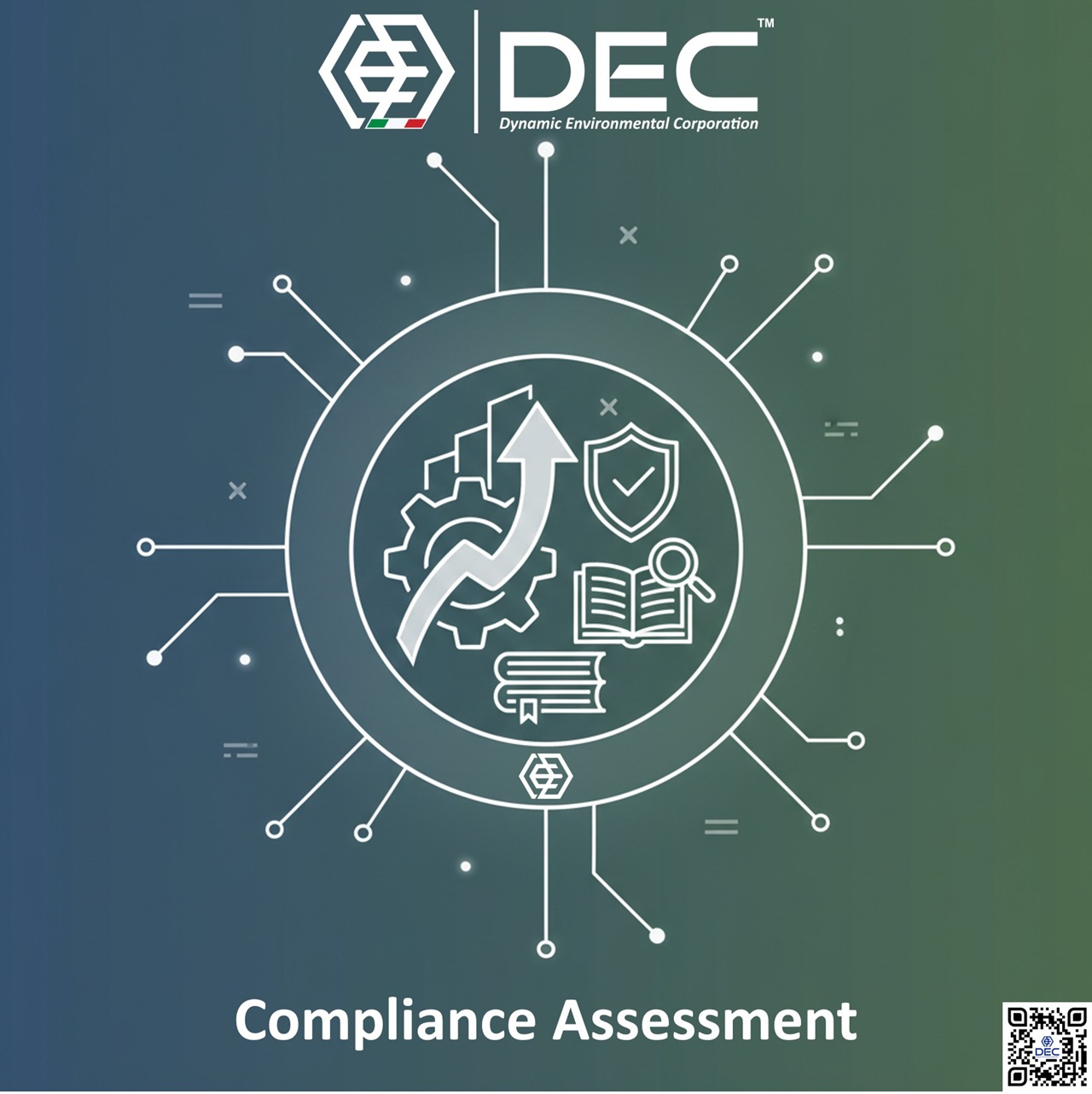 Compliance Assessment | DEC • Dynamic Environmental Corporation DEC Compliance Assessment