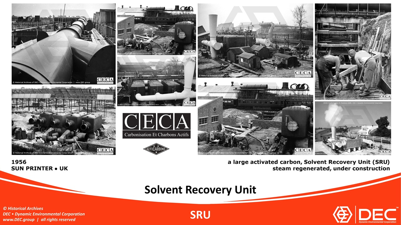 the first large activated carbon Solvent Recovery Unit (CECA, 1956) | DEC • Dynamic Environmental Corporation Archival photograph, circa 1956